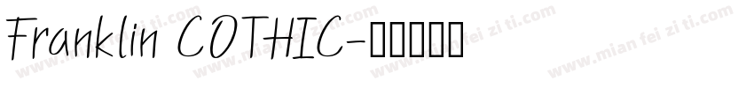 Franklin COTHIC字体转换